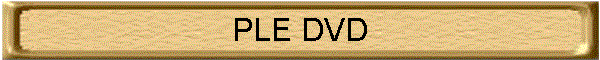 PLE DVD