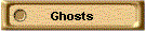 Ghosts